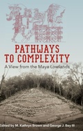Cover: Pathways to Complexity - University Press of Florida
