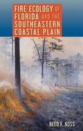Cover: Fire Ecology of Florida and the Southeastern Coastal Plain - University Press of Florida