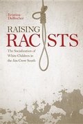 Cover: Raising Racists - The University Press of Kentucky