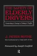 Cover: The Safety of Elderly Drivers - Transaction Publishers