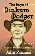 Cover: The Days of Dinkum Dodger (Volume 1) - Inspire Point Publishing
