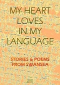 Cover: My Heart Loves in My Language - Hafan Books