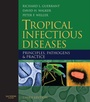 Cover: Tropical Infectious Diseases: Principles, Pathogens and Practice E-Book - Saunders