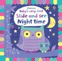 Cover: Baby's Very First Slide and See Night time - Usborne Publishing Ltd