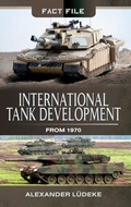 Cover: International Tank Development From 1970 - Pen & Sword Military