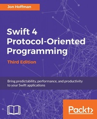 Enlarge image Cover: Swift 4 Protocol-Oriented Programming - Packt Publishing Limited