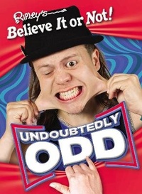 Enlarge image Cover: Ripley's Undoubtedly Odd - Arrow (Young)