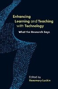 Enlarge image Cover: Enhancing Learning and Teaching with Technology - Institute of Education Press