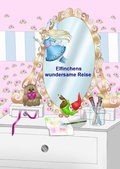 Cover: Elfinchens wundersame Reise - epubli