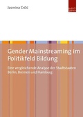 Abbildung von: Gender Mainstreaming im Politikfeld Bildung - Budrich UniPress