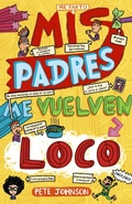 Cover: Mis padres me vuelven loco - Editorial Bru&ntilde;o
