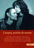 Cover: Cuerpos, pulsi&oacute;n de muerte - Asociaci&oacute;n Shangrila Textos Aparte