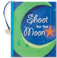 Enlarge image Cover: Shoot for the Moon - Peter Pauper Press Inc,US