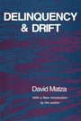 Cover: Delinquency and Drift - Transaction Publishers
