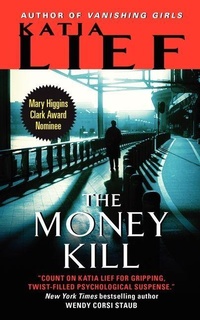 Enlarge image Cover: The Money Kill - Collins