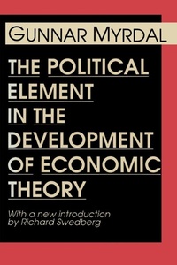 Enlarge image Cover: The Political Element in the Development of Economic Theory - Transaction Publishers