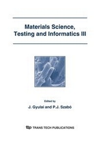 Enlarge image Cover: Materials Science, Testing and Informatics II - Trans Tech Publications Ltd