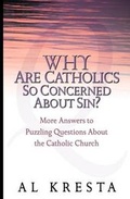 Cover: Why are Catholics So Concerned About Sin? - St Anthony Messenger Press