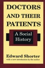 Cover: Doctors and Their Patients - Transaction Publishers