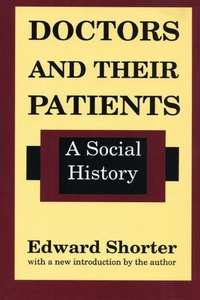 Enlarge image Cover: Doctors and Their Patients - Transaction Publishers