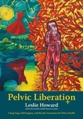 Cover: Pelvic Liberation - Leslie Howard Yoga