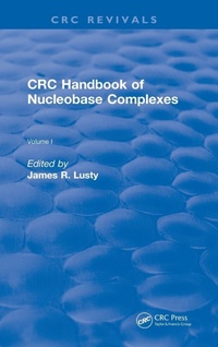 Enlarge image Cover: CRC Handbook of Nucleobase Complexes - CRC Press