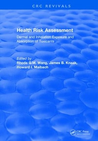 Enlarge image Cover: Health Risk Assessment Dermal and Inhalation Exposure and Absorption of Toxicants - CRC Press