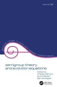 Enlarge image Cover: Semigroup Theory and Evolution Equations - CRC Press