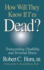 Cover: How Will They Know If I'm Dead? - Routledge
