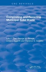 Cover: Composting and Recycling Municipal Solid Waste - CRC Press