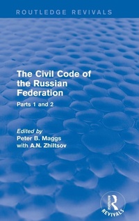 Enlarge image Cover: The Civil Code of the Russian Federation - Routledge