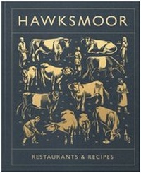 Abbildung von: Hawksmoor: Restaurants & Recipes - Preface Digital