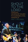 Cover: Shout to the Lord - New York University Press