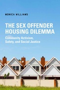 Cover: The Sex Offender Housing Dilemma - New York University Press