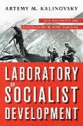 Cover: Laboratory of Socialist Development - Cornell University Press