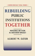 Cover: Rebuilding Public Institutions Together - Cornell Selects