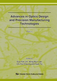Enlarge image Cover: Optics Design and Precision Manufacturing Technologies - Trans Tech Publications Ltd