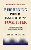 Cover: Rebuilding Public Institutions Together - Cornell Selects