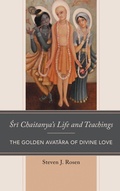 Cover: Sri Chaitanya's Life and Teachings - Lexington Books