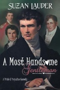 Cover: A Most Handsome Gentleman - Meryton Press