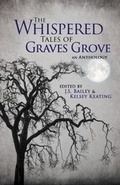 Cover: The Whispered Tales of Graves Grove 2017 - Bhc Press