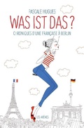 Cover: Was ist das? - Les Arenes Editions