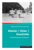 Cover: Arbeiter / Kultur / Geschichte - Leipziger Uni-Vlg