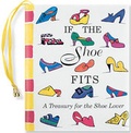 Cover: If the Shoe Fits - Peter Pauper Press Inc,US