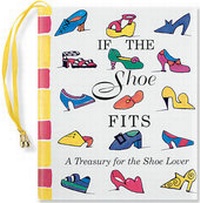 Enlarge image Cover: If the Shoe Fits - Peter Pauper Press Inc,US