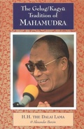 Cover: The Gelug/Kagyu Tradition of Mahamudra - Snow Lion