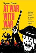 Cover: At War with War - Seven Stories Press