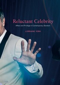 Cover: Reluctant Celebrity - Palgrave Macmillan