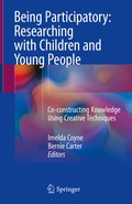 Cover: Being Participatory: Researching with Children and Young People - Springer