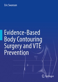 Enlarge image Cover: Evidence-Based Body Contouring Surgery and VTE Prevention - Springer
